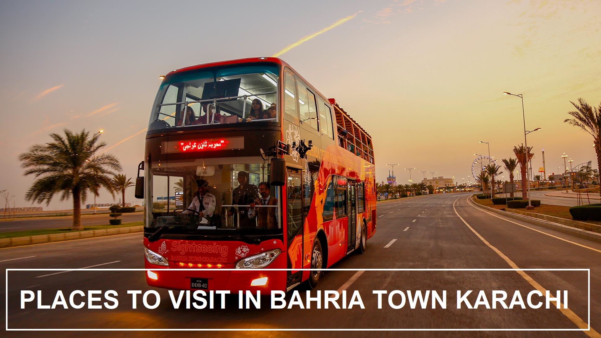 Places to visit in bahria town karachi