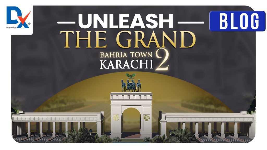 Unleash The Grand Bahria Town Karachi 2