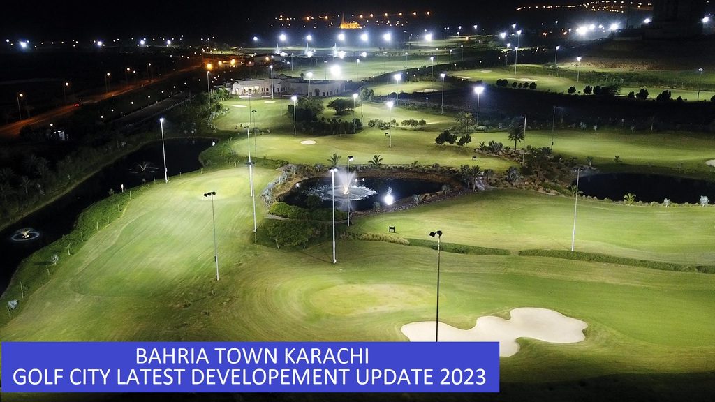 Golf City Bahria Town Karachi Latest Update