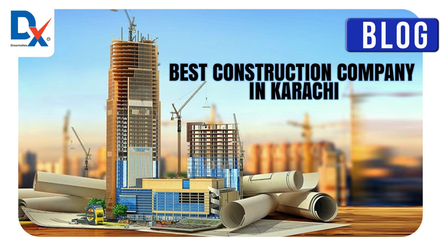 Best construction company in Karachi
