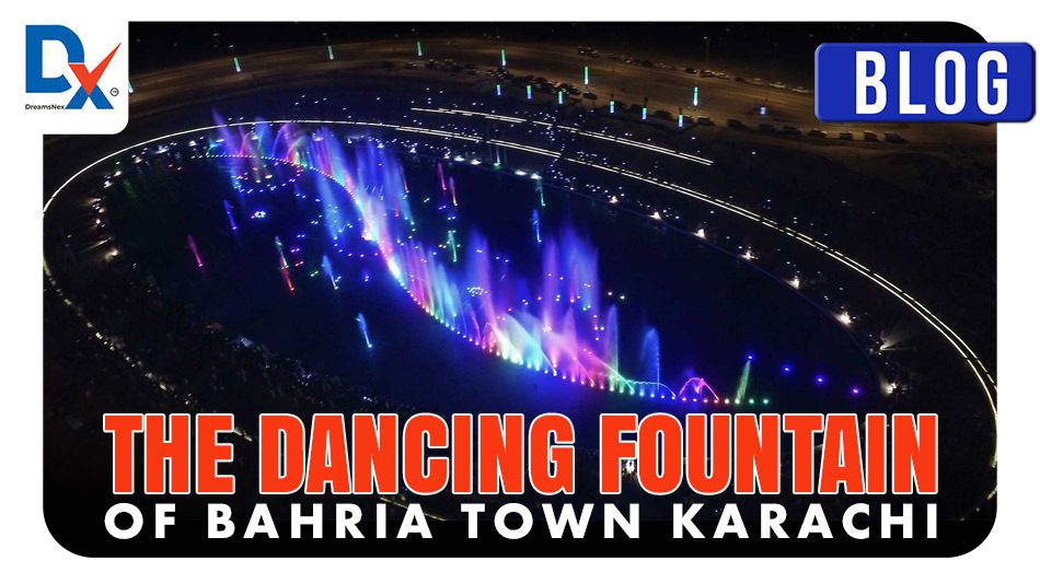 Dancing Fountain of Bahria Town Karachi